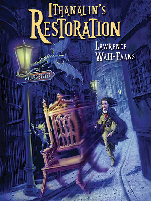 Title details for Ithanalin's Restoration by Lawrence Watt-Evans - Available